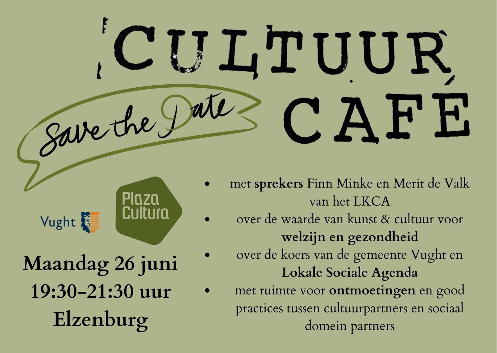 Cultuur Café Vught save the date
